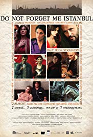 Watch Full Movie :Do Not Forget Me Istanbul (2010)