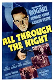 Watch Full Movie :All Through the Night (1942)
