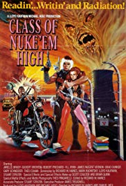 Class of Nuke Em High (1986)
