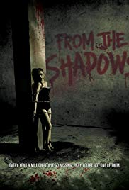 Watch Full Movie :From the Shadows (2009)