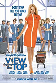 Watch Full Movie :View from the Top (2003)