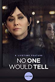 Watch Full Movie :No One Would Tell (2018)