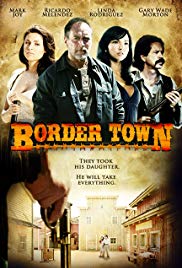 Border Town (2009)