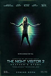 The Night Visitor 2: Heathers Story (2016)
