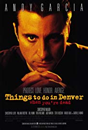 Watch Full Movie :Things to Do in Denver When Youre Dead (1995)