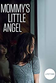 Watch Full Movie :Mommys Little Angel (2018)