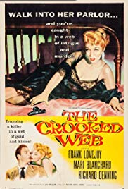 The Crooked Web (1955)