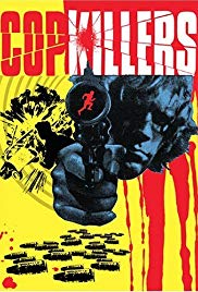 Watch Full Movie :Cop Killers (1973)