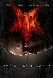 Watch Full Movie :Where the Devil Dwells (2016)